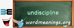 WordMeaning blackboard for undiscipline